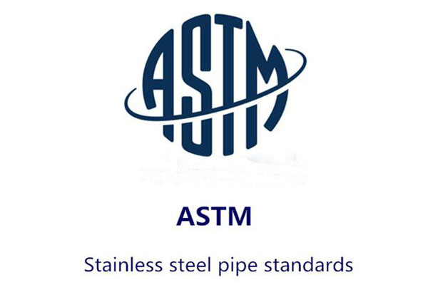 The Collection of ASTM Stainless Steel Pipe Standards